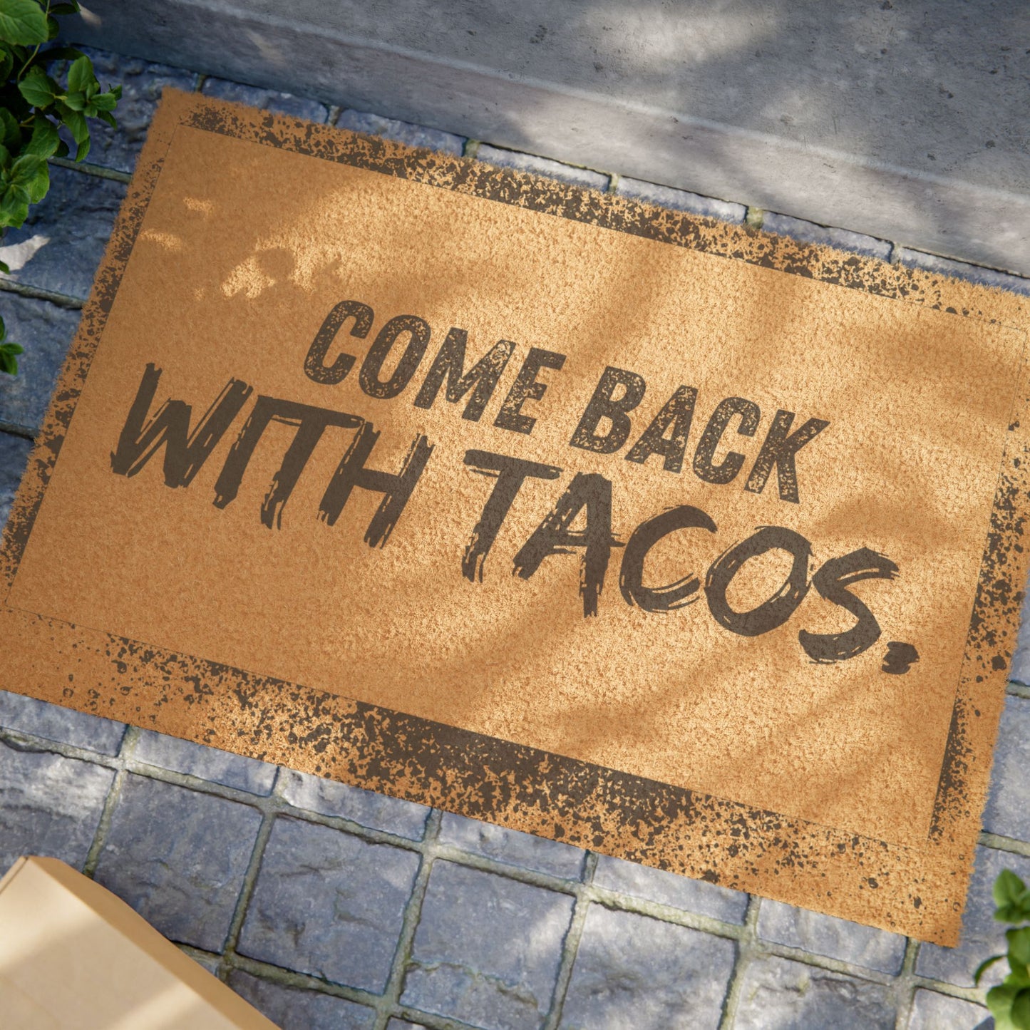 Come Back With Tacos Doormat – Funny Foodie Welcome Mat, Bold Porch Décor