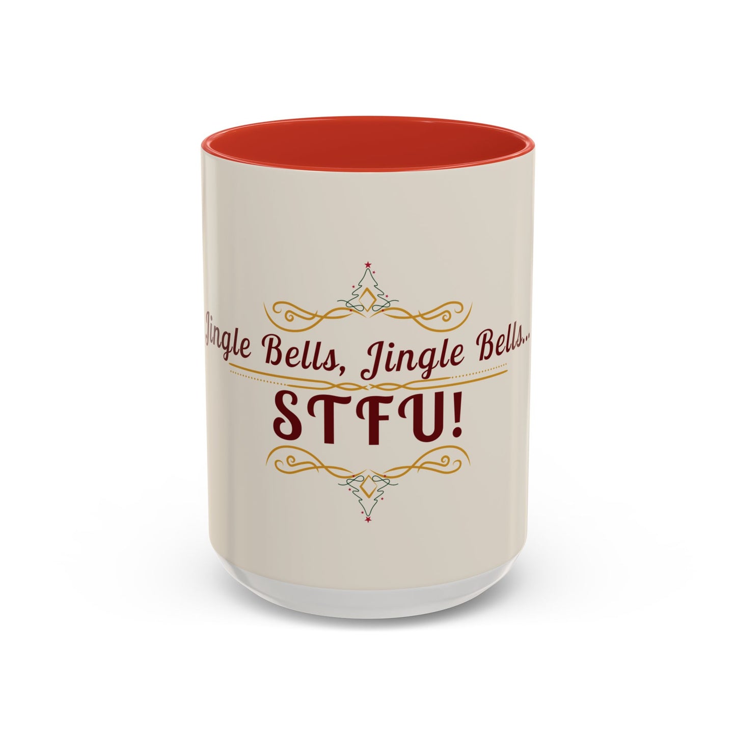 "Jingle Bells... STFU" Holiday Coffee Mug – Funny Christmas Ceramic Cup, Color Accent, Glossy & Durable