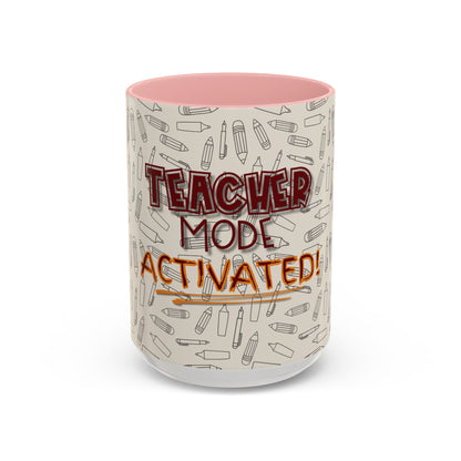 Funny Teacher Coffee Mug – Back to School Gift – “Teacher Mode Activated” – Color Accent 11oz 15oz – Classroom Decor – Durable Ceramic – Education Life