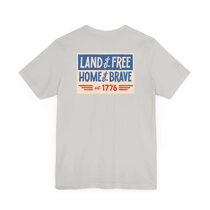 Happy 4th / Land of the Free Tee – Dual-Sided Print – Unisex Bella + Canvas Jersey T-Shirt