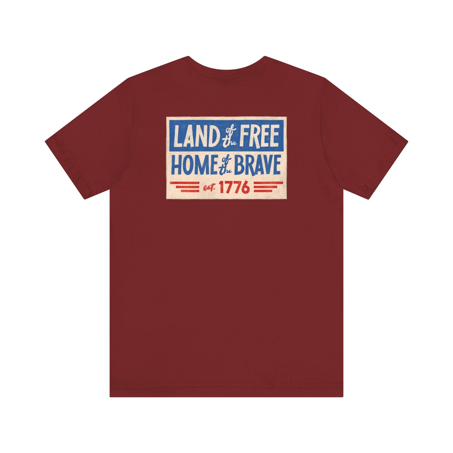 Happy 4th / Land of the Free Tee – Dual-Sided Print – Unisex Bella + Canvas Jersey T-Shirt