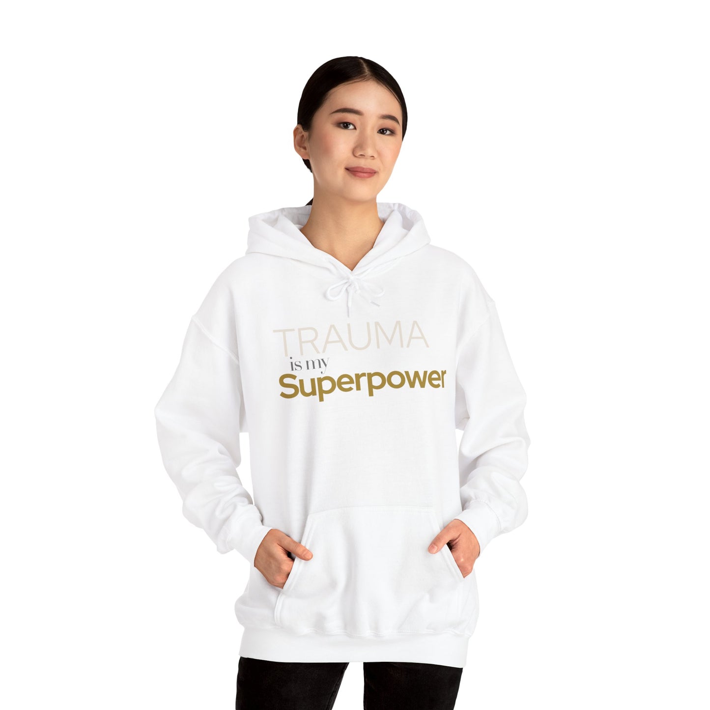 Trauma is my Superpower Gildan Unisex Hoodie
