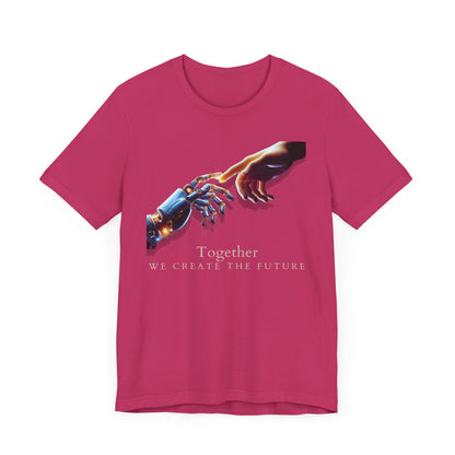 Robotic & Human Hand Touching Jersey Tee - "Together We Create the Future" - Inspirational T-Shirt - Soft, Comfortable Graphic Tee