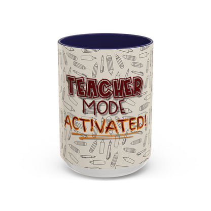 Funny Teacher Coffee Mug – Back to School Gift – “Teacher Mode Activated” – Color Accent 11oz 15oz – Classroom Decor – Durable Ceramic – Education Life