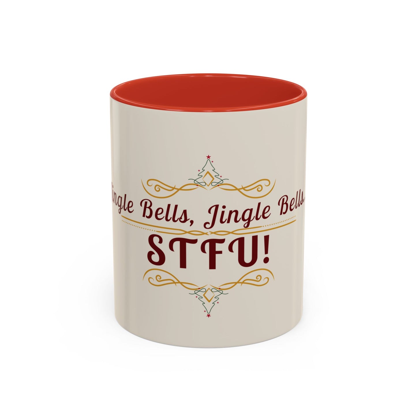 "Jingle Bells... STFU" Holiday Coffee Mug – Funny Christmas Ceramic Cup, Color Accent, Glossy & Durable