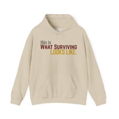 This Is What Surviving Looks Like Gildan Unisex Hoodie
