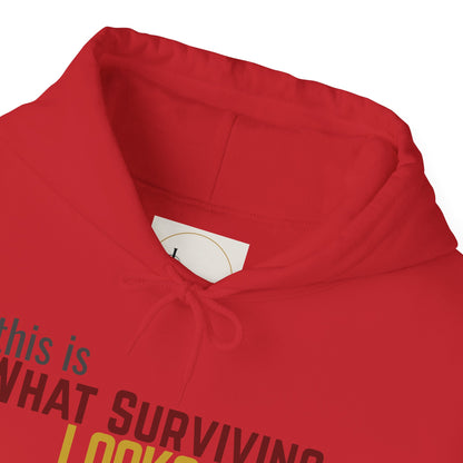 This Is What Surviving Looks Like Gildan Unisex Hoodie