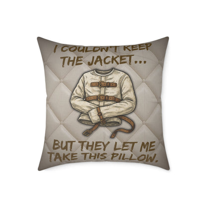 Asylum Humor Poly Canvas Throw Pillow — “I Couldn’t Keep the Jacket…” | Patient No. 4815 Back Print