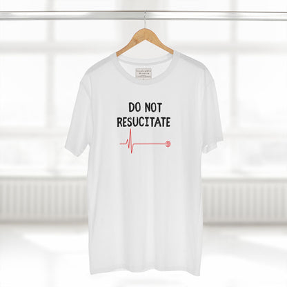 DO NOT RESUSCITATE Tee – Dark Humor Minimalist Unisex T-Shirt | AS Colour 5001