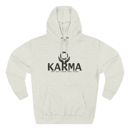Karma Hoodie — “What Goes Around Comes Around” Minimalist Spiritual Quote Hoodie (Lane Seven Premium Fleece)