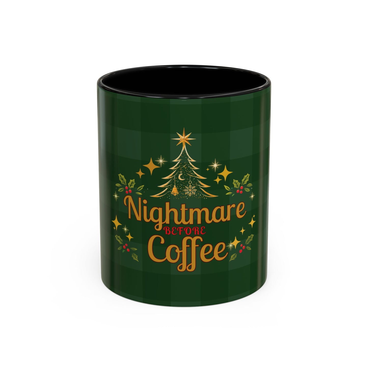 Nightmare Before Coffee Holiday Mug – Funny Christmas Accent Mug (11oz & 15oz)