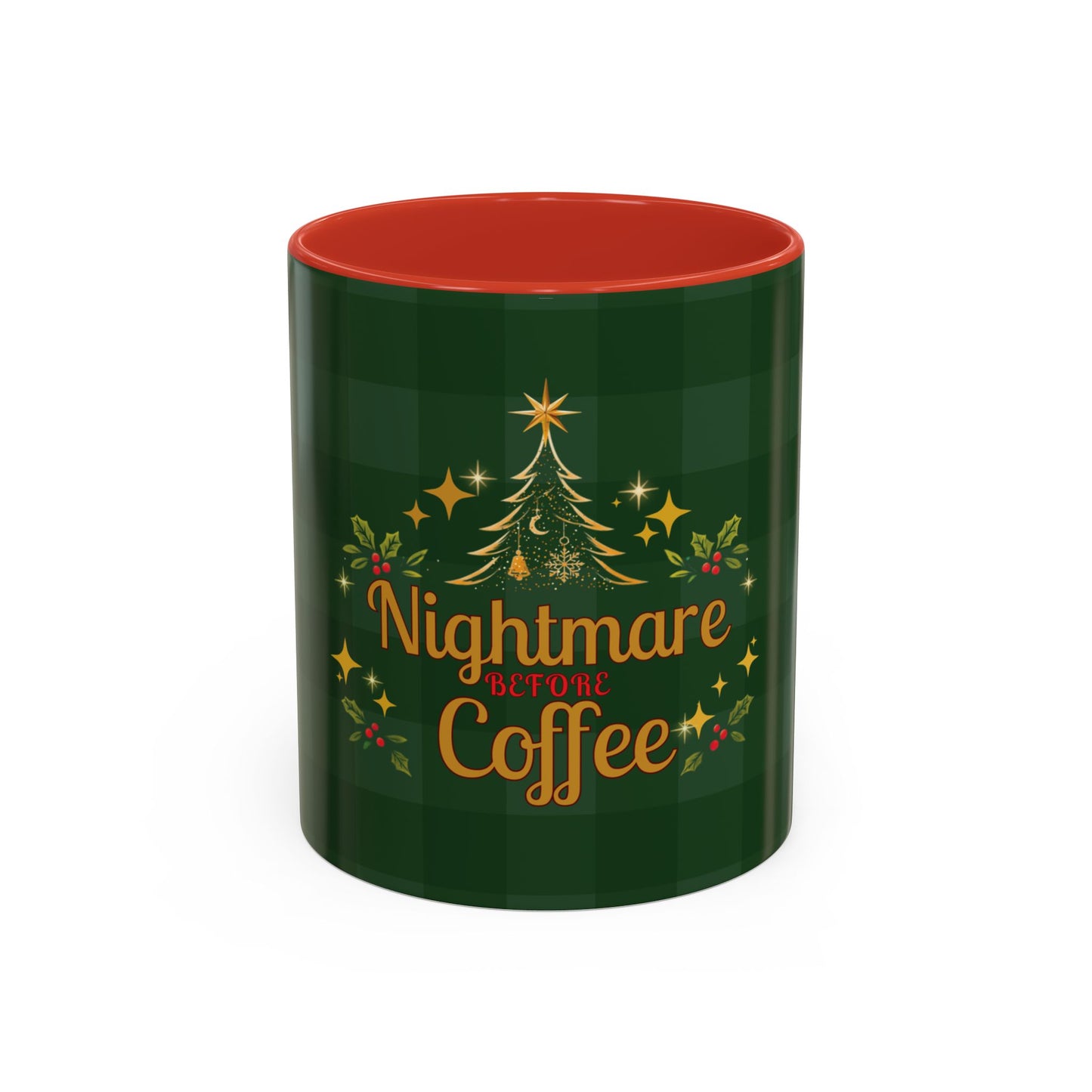 Nightmare Before Coffee Holiday Mug – Funny Christmas Accent Mug (11oz & 15oz)