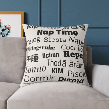 Nap Time (Multilingual) Poly Canvas Throw Pillow — Universal Language: Rest. | Premium Neutral Decorative Cushion