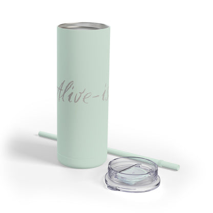 “Alive-ish” Matte Tumbler – 20oz Maars Skinny Tumbler with Straw | Chalk Script Hydration Statement