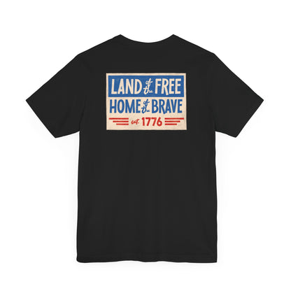 Happy 4th / Land of the Free Tee – Dual-Sided Print – Unisex Bella + Canvas Jersey T-Shirt