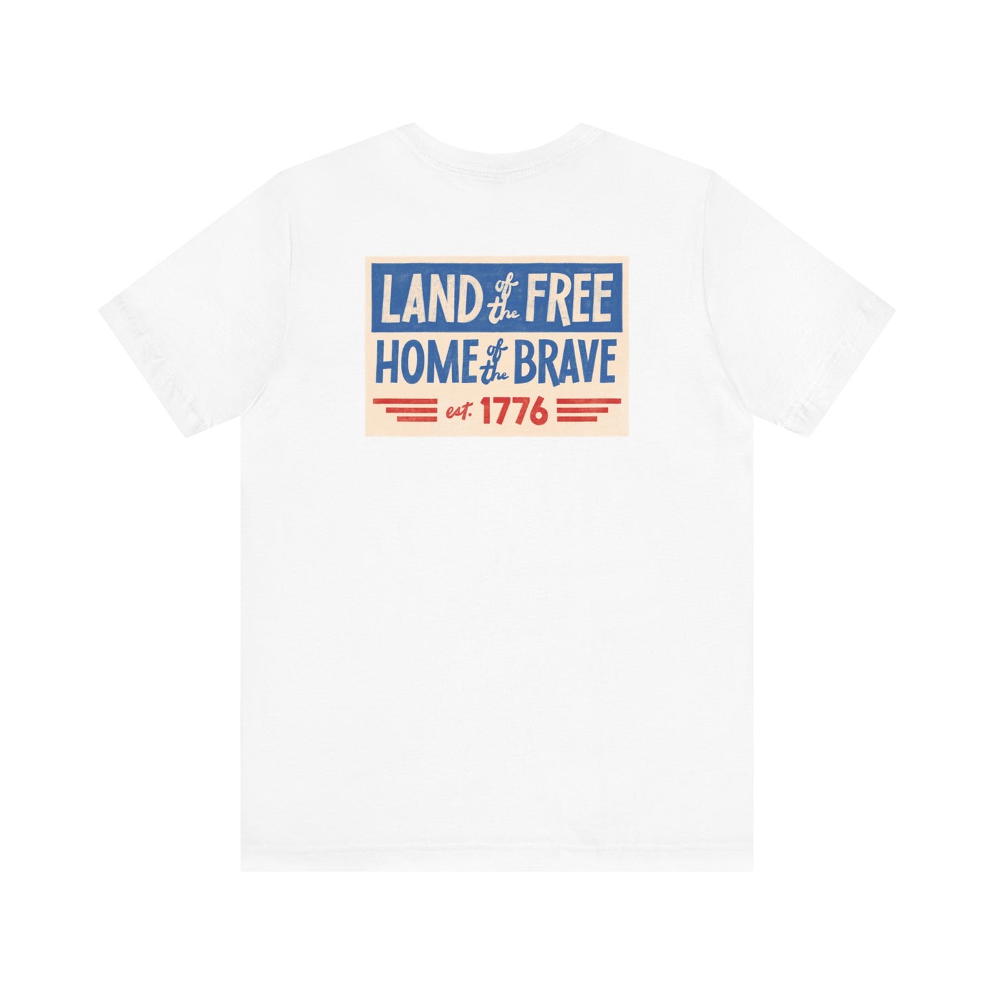 Happy 4th / Land of the Free Tee – Dual-Sided Print – Unisex Bella + Canvas Jersey T-Shirt