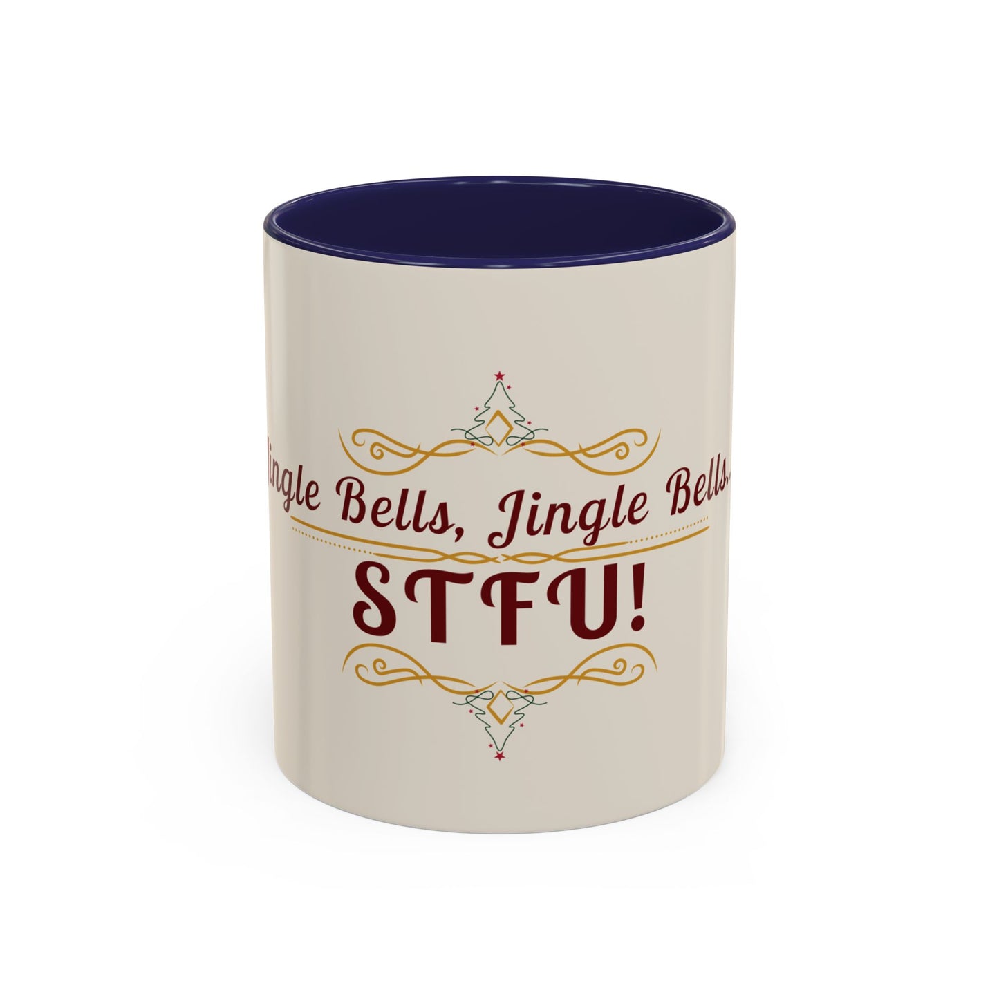 "Jingle Bells... STFU" Holiday Coffee Mug – Funny Christmas Ceramic Cup, Color Accent, Glossy & Durable