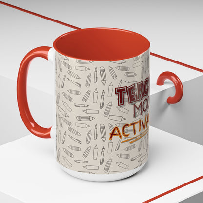 Funny Teacher Coffee Mug – Back to School Gift – “Teacher Mode Activated” – Color Accent 11oz 15oz – Classroom Decor – Durable Ceramic – Education Life