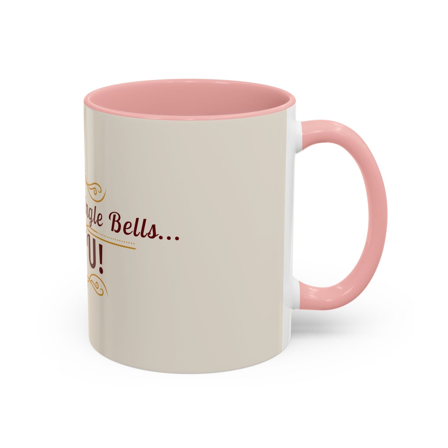 "Jingle Bells... STFU" Holiday Coffee Mug – Funny Christmas Ceramic Cup, Color Accent, Glossy & Durable