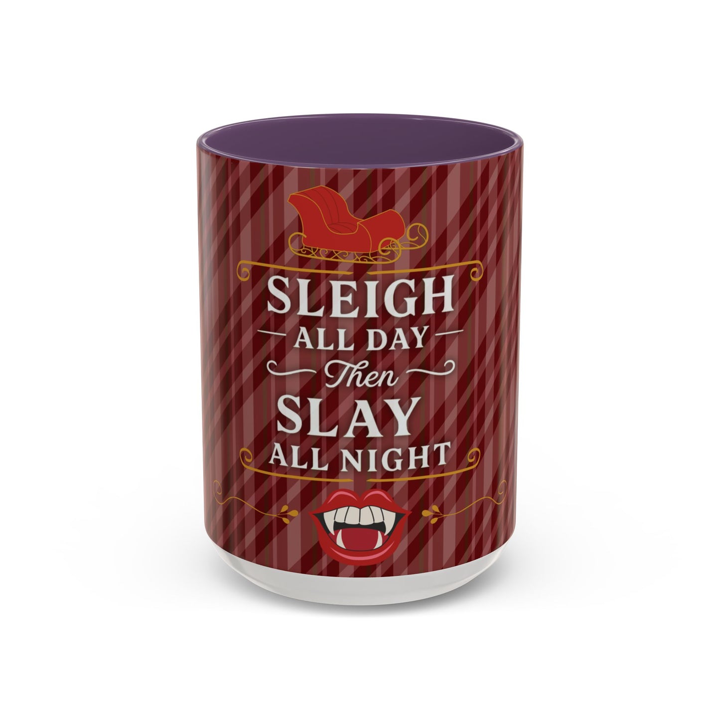 Sleigh All Day Then Slay All Night Vampire Holiday Coffee Mug