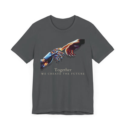 Robotic & Human Hand Touching Jersey Tee - "Together We Create the Future" - Inspirational T-Shirt - Soft, Comfortable Graphic Tee