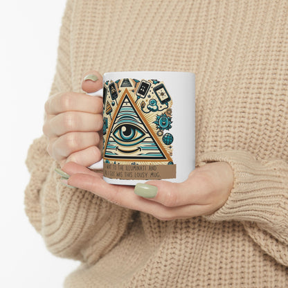 👁️ Illuminati Ceramic Coffee Mug – 11oz & 15oz – Fun Conspiracy Theory Gift