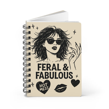 Feral & Fabulous Lined Spiral Notebook – Matte Hardcover Journal with Gloss Finish