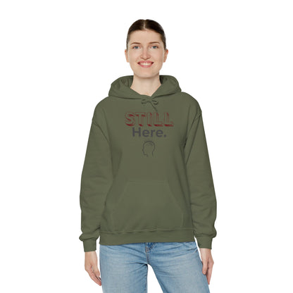 Still Here - Minimalist Unisex Hoodie