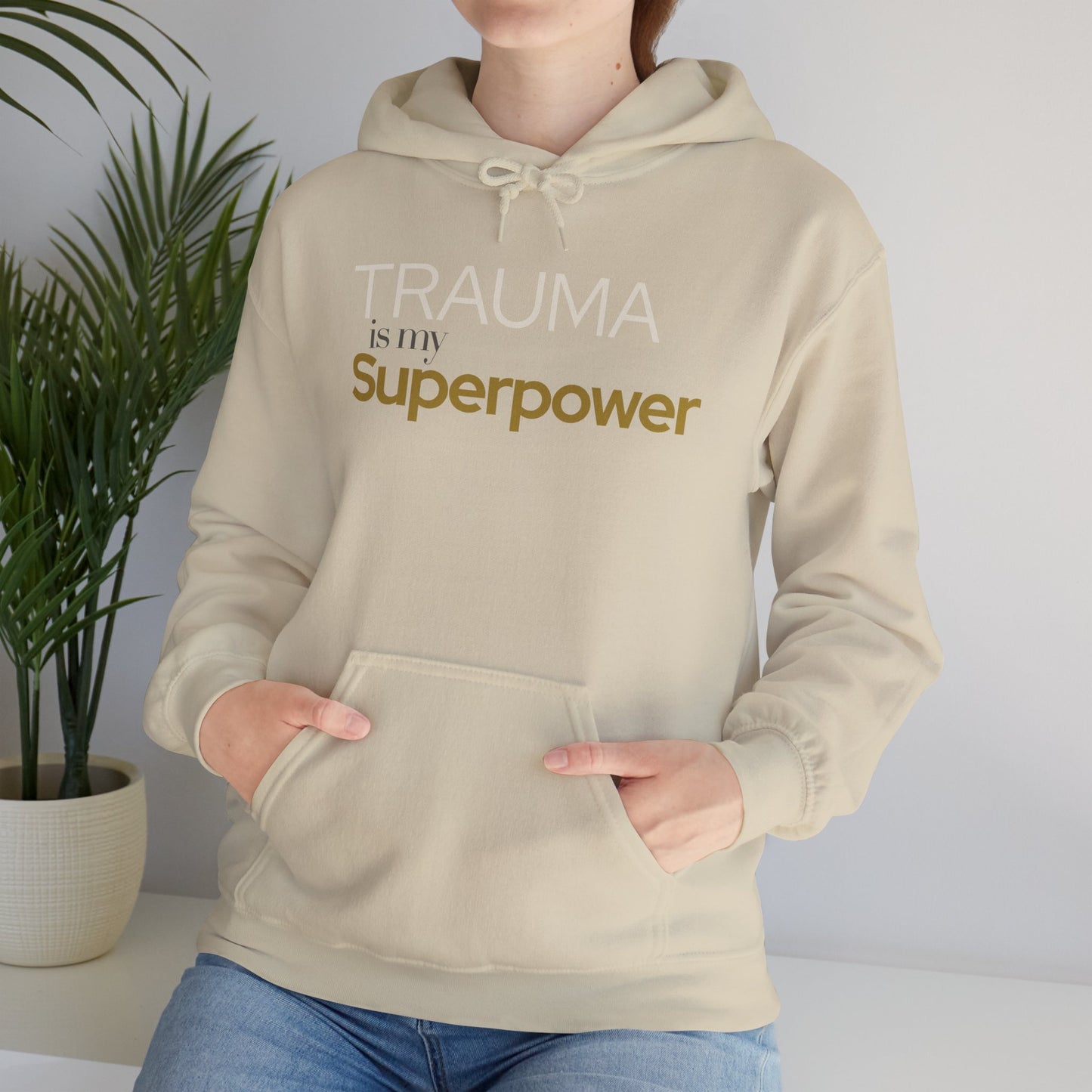 Trauma is my Superpower Gildan Unisex Hoodie