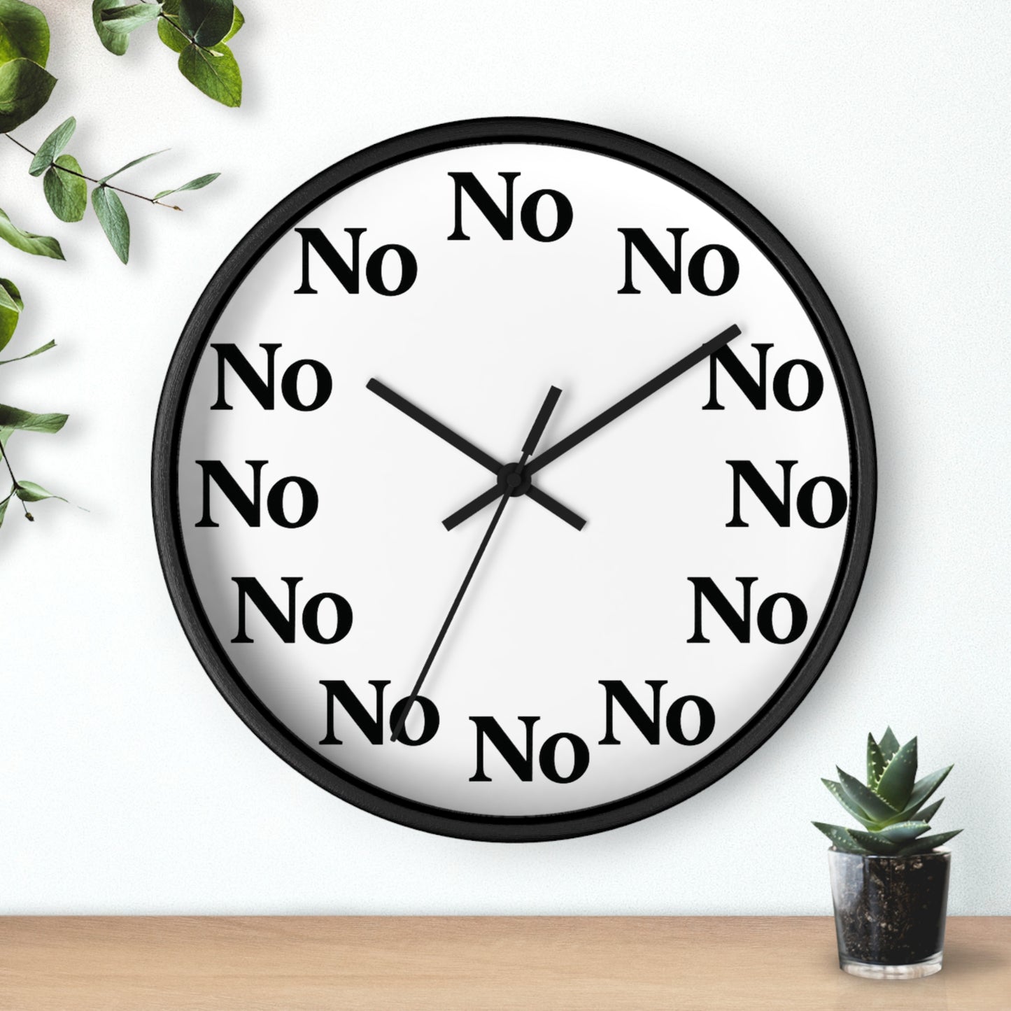 Funny Sarcastic Wall Clock – All Hours Say NO – Boutique 10” Clock for ADHD, Burnout & Passive Aggression Decor