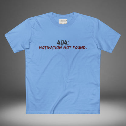 404 Motivation Not Found Funny Quote Tee – Premium AS Colour 5001 T-Shirt, Free Worldwide Shipping
