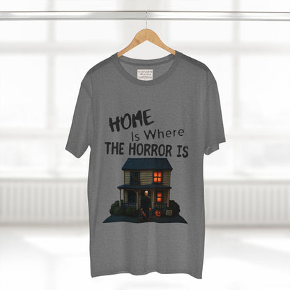 Home Is Where The Horror Is — Slasher House Unisex Tee | AS Colour 5001