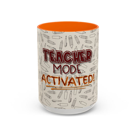 Funny Teacher Coffee Mug – Back to School Gift – “Teacher Mode Activated” – Color Accent 11oz 15oz – Classroom Decor – Durable Ceramic – Education Life