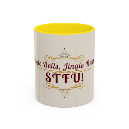 "Jingle Bells... STFU" Holiday Coffee Mug – Funny Christmas Ceramic Cup, Color Accent, Glossy & Durable