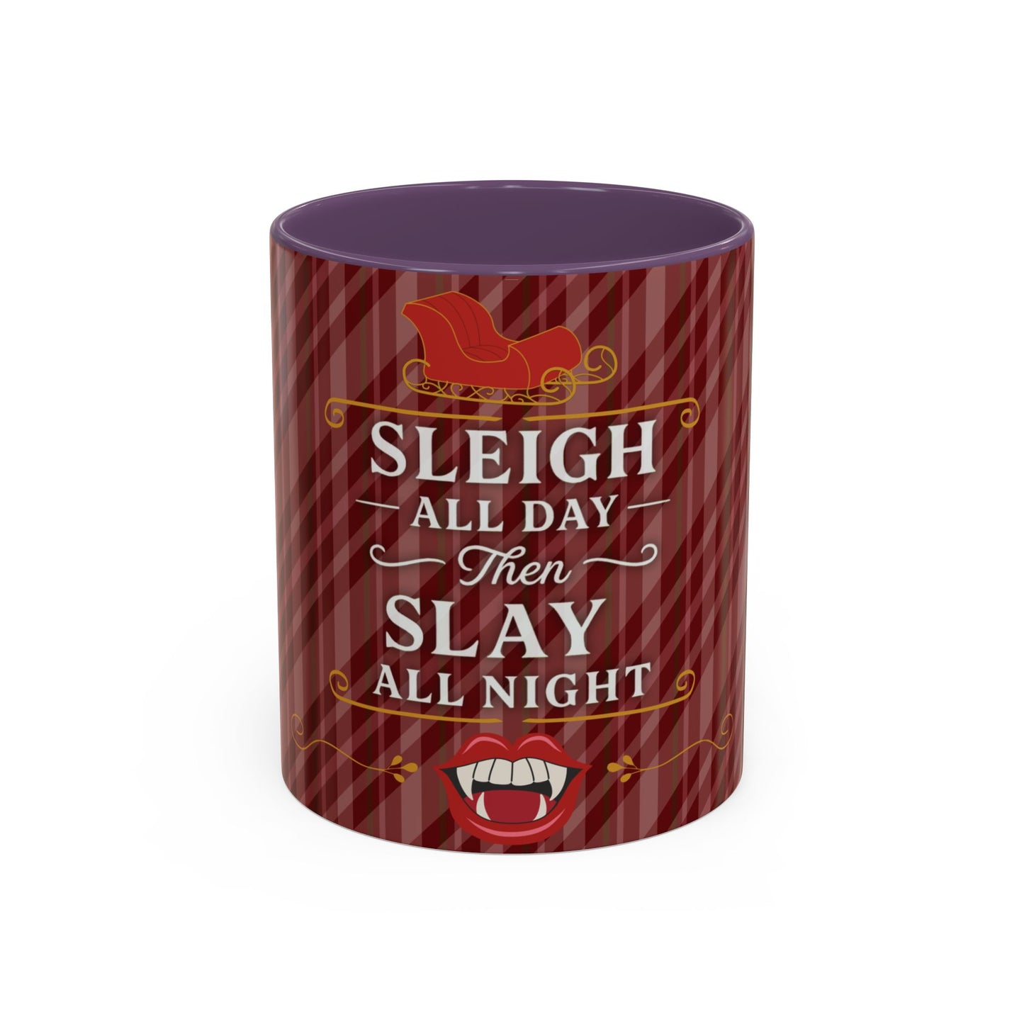 Sleigh All Day Then Slay All Night Vampire Holiday Coffee Mug