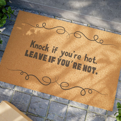 Knock If You’re Hot Doormat – Funny Sarcastic Welcome Mat, Bold Black Print Boutique Décor