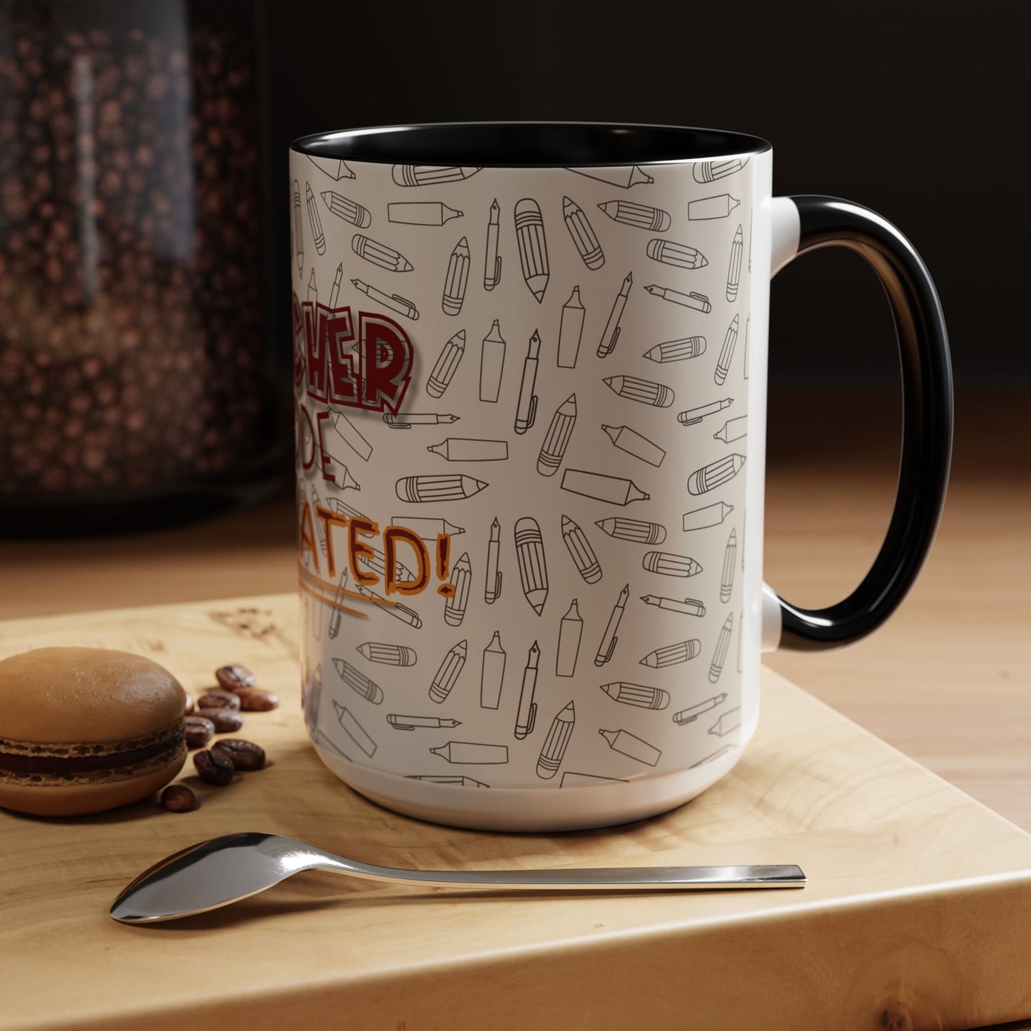 Funny Teacher Coffee Mug – Back to School Gift – “Teacher Mode Activated” – Color Accent 11oz 15oz – Classroom Decor – Durable Ceramic – Education Life