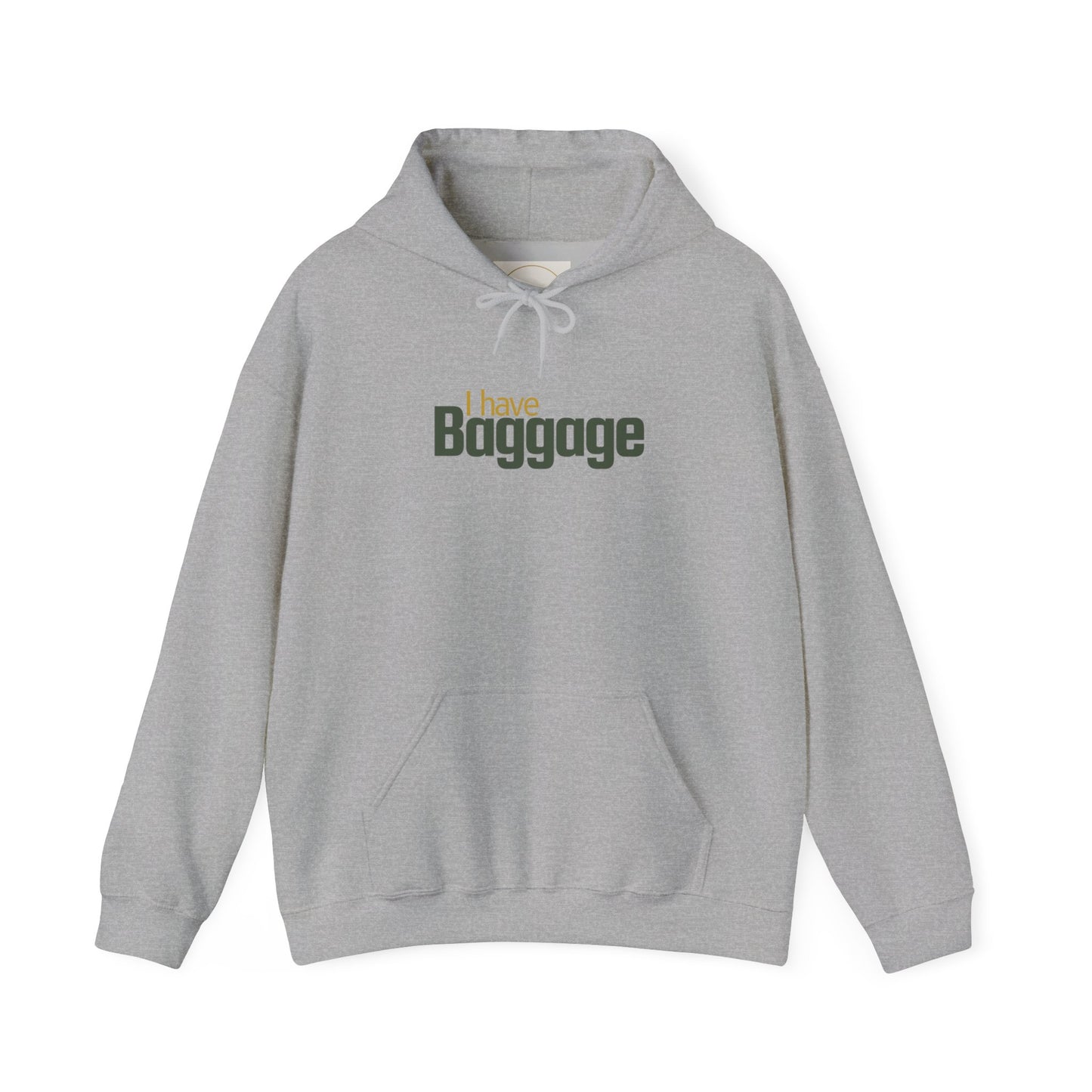 I Have Baggage Unisex Hoodie