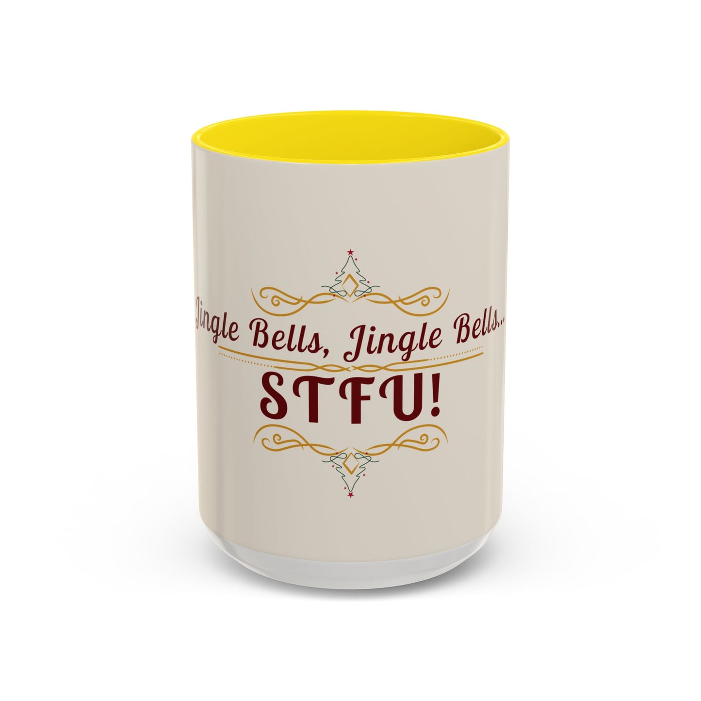 "Jingle Bells... STFU" Holiday Coffee Mug – Funny Christmas Ceramic Cup, Color Accent, Glossy & Durable