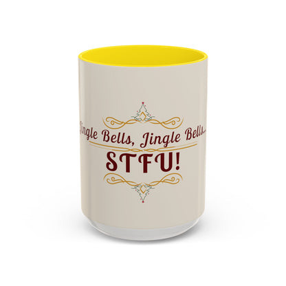 "Jingle Bells... STFU" Holiday Coffee Mug – Funny Christmas Ceramic Cup, Color Accent, Glossy & Durable