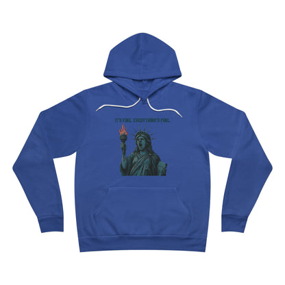 It’s Fine. Everything’s Fine. – Funny Patriotic Hoodie, Screaming Statue of Liberty, Boutique July 4th Streetwear