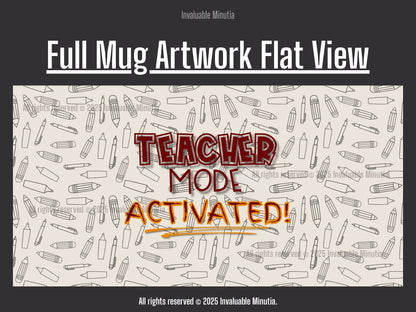 Funny Teacher Coffee Mug – “Teacher Mode Activated” – Color Accent 11oz 15oz - Premium Ceramic Coffee Mug