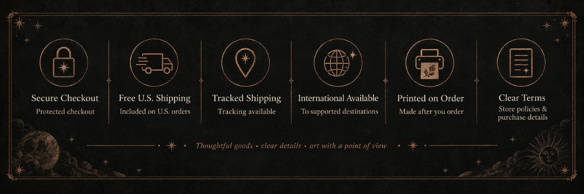Secure checkout, free U.S. shipping, tracking available, international shipping to supported destinations, printed on order, and clear store policies and purchase terms.